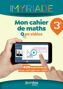Myriade Maths 3e 2022 Mon cahier de maths en vidéos