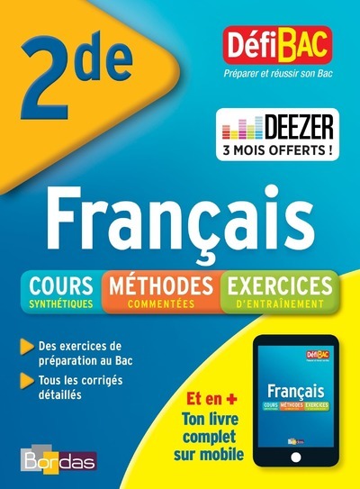 Défibac cours/méthodes/exos français 2de