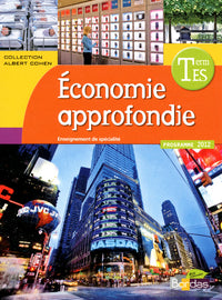 Sciences économiques et sociales Tle ES Spécialité Économie approfondie