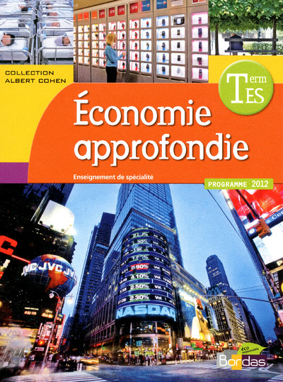 Sciences économiques et sociales Tle ES Spécialité Économie approfondie
