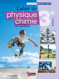 Physique Chimie 3e - Collection Regaud - Vento