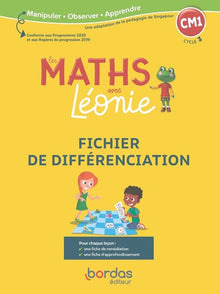 Les maths avec Léonie - CM1 - 2022 - Fichier de différenciation photocopiable