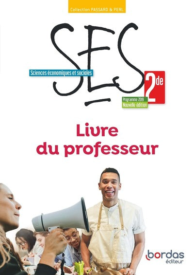Passard & Perl - SES 2de - 2022 - Livre - Professeur