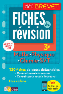 DéfiBrevet Fiches Sciences 3e