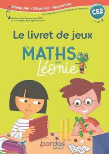 Les maths avec Léonie CE2 - Méthode de Singapour: Livret jeux