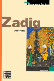 Zadig ; Candide ; Micromégas