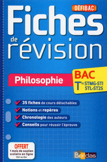 DéfiBac - Fiches de révision - Philosophie Tles STMG-SMS-ST2S-STL