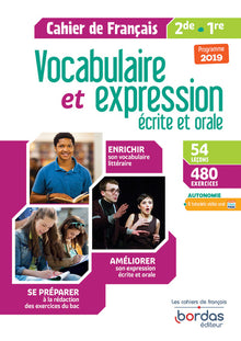 Vocabulaire et expression écrite et orale 2de-1re