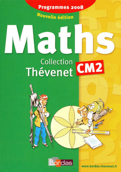 Thévenet CM2 * Manuel de l'élève