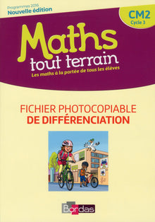 Maths tout terrain CM2 2018 Fichier photocopiable de différenciation