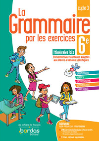 La grammaire par les exercices 6e