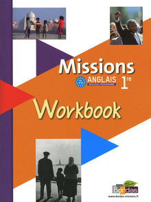 Anglais 1e Missions : Workbook