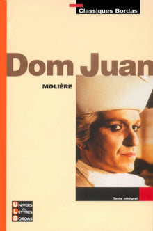 Dom Juan: Ou Le Festin de pierre