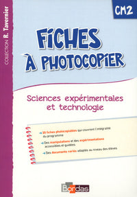 Tavernier Sciences Expérimentales et Technologie CM2 2015 Fiches à photocopier