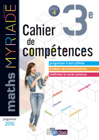 Myriade - Cahier de compétences - Mathématiques 3e