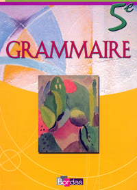 Grammaire, 5e