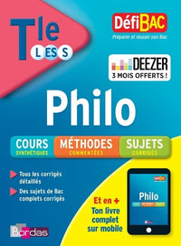 Défibac cours/méthodes/exos philosophie terminale L/ES/S