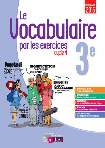 Le vocabulaire par les exercices 3e