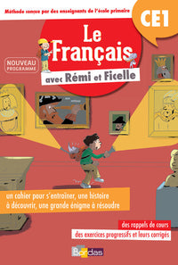 Le français CE1 avec Rémi et Ficelle