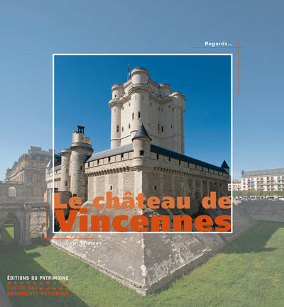 Le château de Vincennes