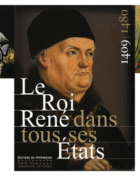 Le roi René dans tous ses états