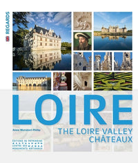 Les Châteaux de la Loire