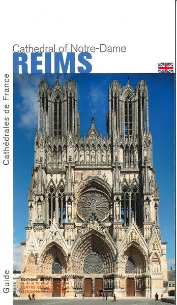 La cathédrale Notre-Dame de Reims