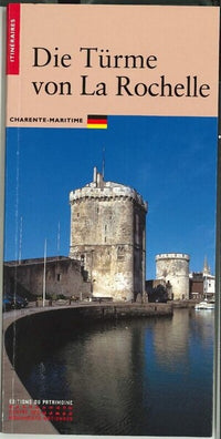 Les Tours de La Rochelle