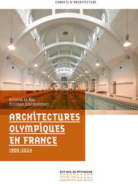 Architectures olympiques en France 1900-2024