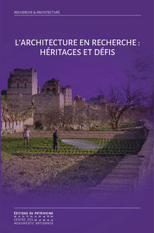 L'architecture en recherche : Héritages et défis