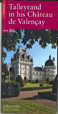 Talleyrand en son Château de Valençay