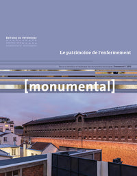 Le patrimoine de l'enfermement