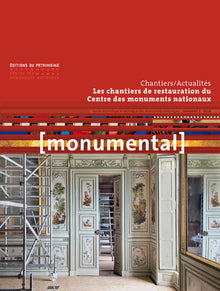 Monumental 2014/2 - Les chantiers de restauration du CMN