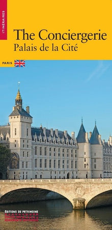 La Conciergerie - Palais de la Cité