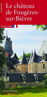 Le château de Fougères-sur-Bièvre