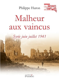 Malheur aux vaincus