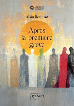 Après la première grève