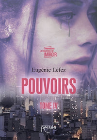 Pouvoirs Tome IV