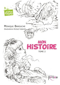 Mon histoire