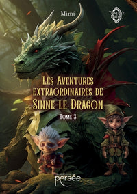 Les Aventures extraordinaires de Sinne le Dragon