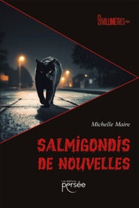 Salmigondis de nouvelles