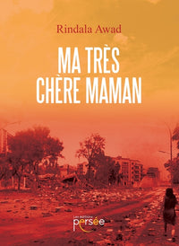 Ma très chère maman