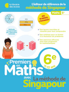 Premiers en maths - Méthode de Singapour 6e