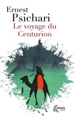 Le voyage du Centurion