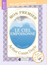 Mon premier Arthur Conan Doyle - Le ciel empoisonné