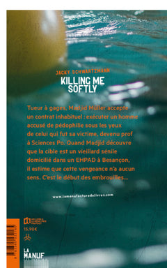 Killing me softly