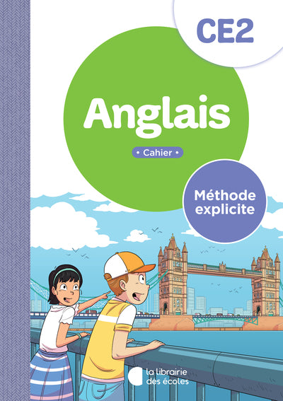 Anglais CE2 - Méthode explicite - cahier