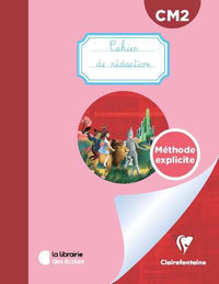 Mon cahier de rédaction CM2