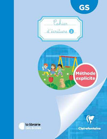 Mon cahier d'écriture 2 GS