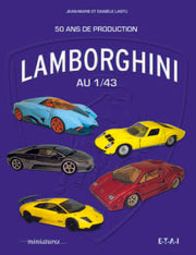 Lamborghini au 1:43 - 50 ans de production
